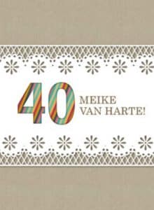 40 jaar van harte kaartje 40 jaar van harte kaartje